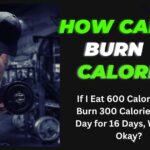 How can Burn Calories